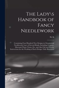 Lady\s Handbook of Fancy Needlework