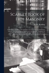 Scarlet Book of Free Masonry