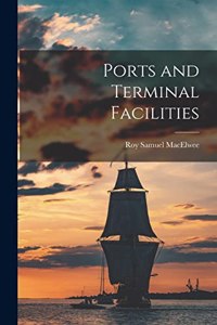 Ports and Terminal Facilities