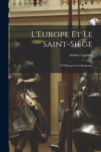 L'Europe et le Saint-Siège