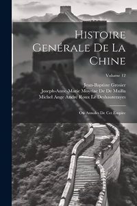 Histoire Genérale De La Chine