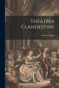 Théâtres Clandestins