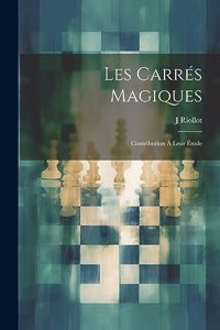 Les Carrés Magiques
