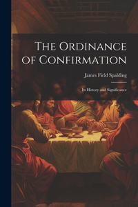 Ordinance of Confirmation