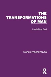 The Transformations of Man