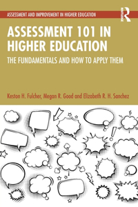 Assessment 101 in Higher Education
