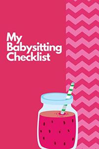 My Babysitting Checklist