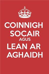 Coinnigh Socair Agus Lean Ar Aghaidh