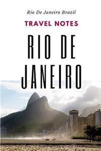 Travel Notes Rio De Janeiro