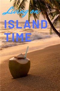 Living on Island Time