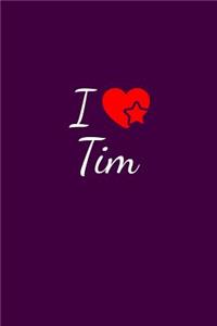 I love Tim