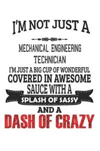 I'm Not Just A Mechanical Engineering Technician