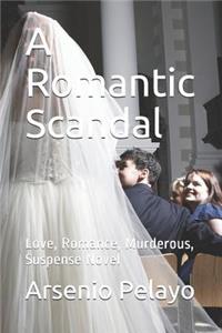 A Romantic Scandal