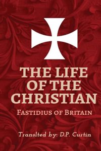 The Life of the Christian