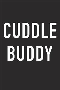 Cuddle Buddy