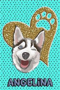 Husky Life Angelina