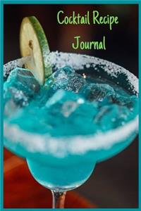 Cocktail Recipe Journal