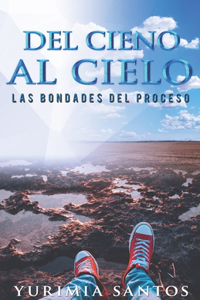 Del Cieno al Cielo
