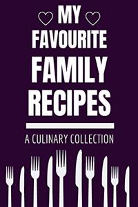 My Favourite Family Recipes