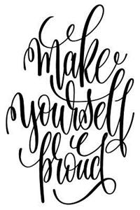 Make Yourself Proud