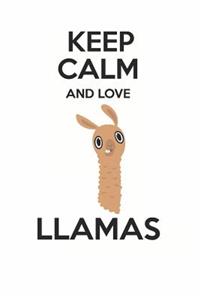 Keep Calm and Love Llamas
