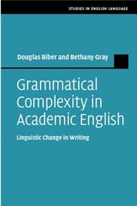 Grammatical Complexity in Academic English