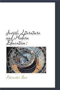Jewish Literature and Modern Education