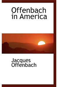 Offenbach in America