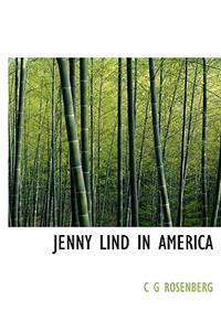 Jenny Lind in America