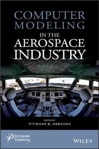 Computer Modeling in the Aerospace Industry