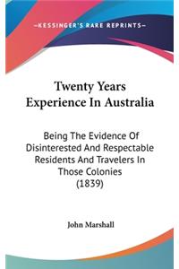 Twenty Years Experience In Australia