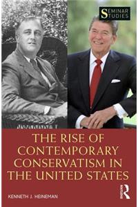 Rise of Contemporary Conservatism in the United States