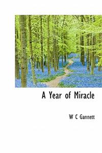 A Year of Miracle
