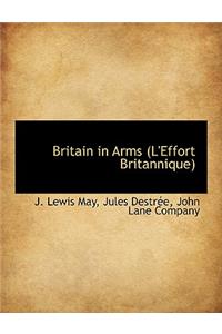 Britain in Arms (L'Effort Britannique)