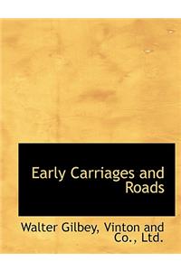 Early Carriages and Roads