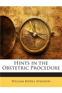 Hints in the Obstetric Procedure