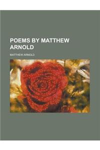 Poems by Matthew Arnold