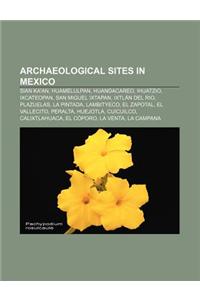 Archaeological Sites in Mexico