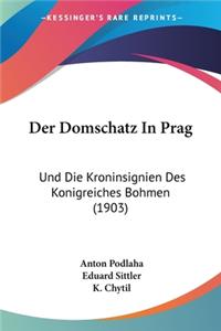 Domschatz In Prag