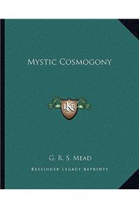 Mystic Cosmogony
