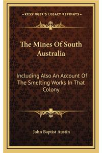 The Mines of South Australia