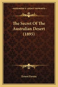 Secret of the Australian Desert (1895)