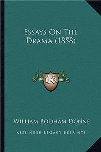 Essays on the Drama (1858)