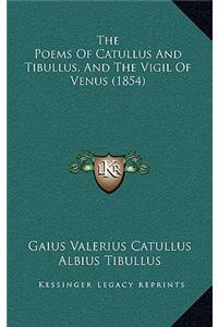 The Poems of Catullus and Tibullus, and the Vigil of Venus (1854)