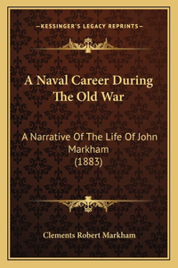 Naval Career During The Old War