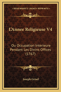 L'Annee Religieuse V4