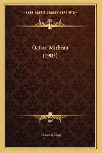Octave Mirbeau (1903)
