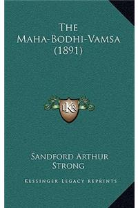 The Maha-Bodhi-Vamsa (1891)