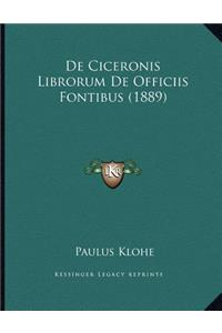 De Ciceronis Librorum De Officiis Fontibus (1889)