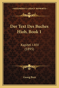 Der Text Des Buches Hiob, Book 1